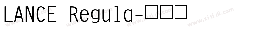 LANCE Regula字体转换